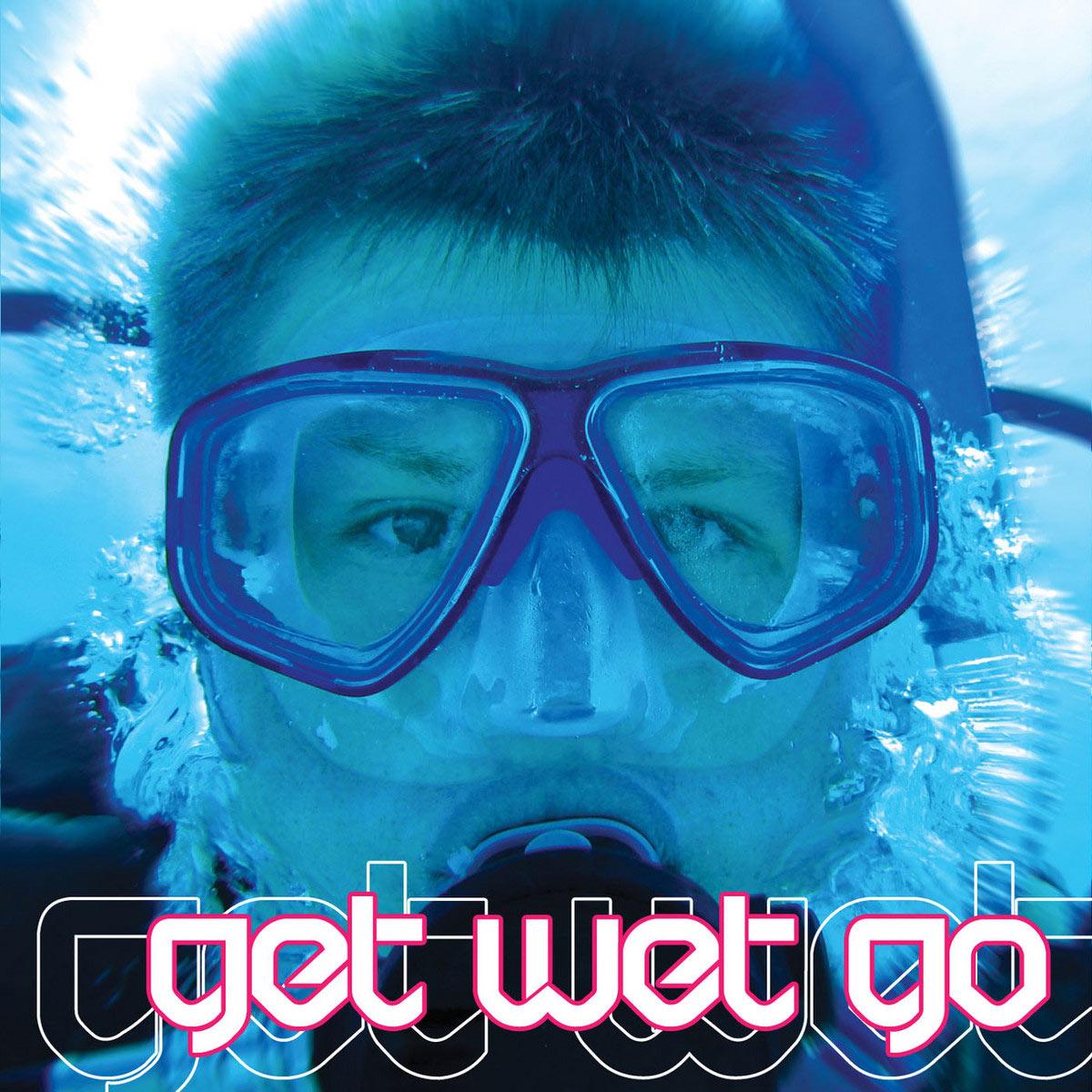 Va Get Wet Go