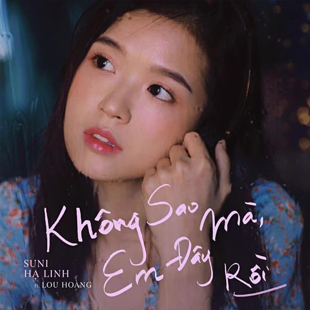 Album cover art for Không Sao Mà, Em Đây Rồi (Feat. Lou Hoàng)