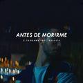 Album cover art for Antes de Morirme