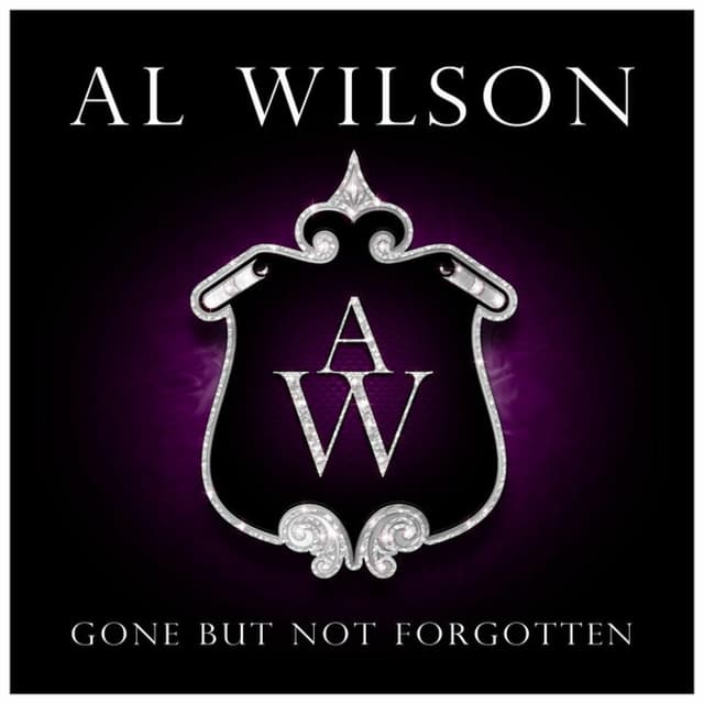 Album cover art for Gone But Not Forgotten - Al Wilson