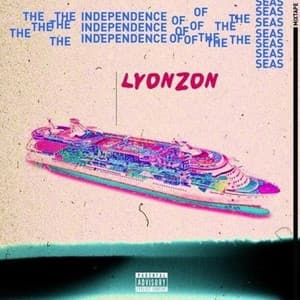 Album cover art for The Independence of the Seas