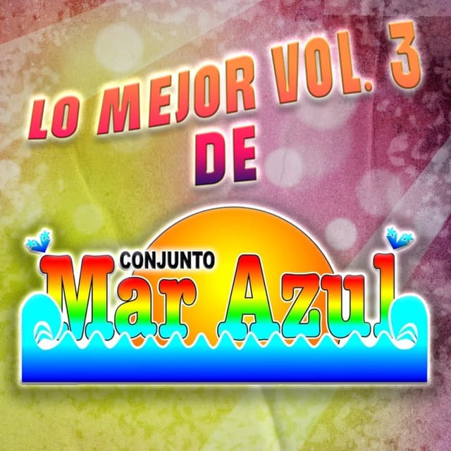 Album cover art for Lo Mejor de Conjunto Mar Azul, Vol. 3