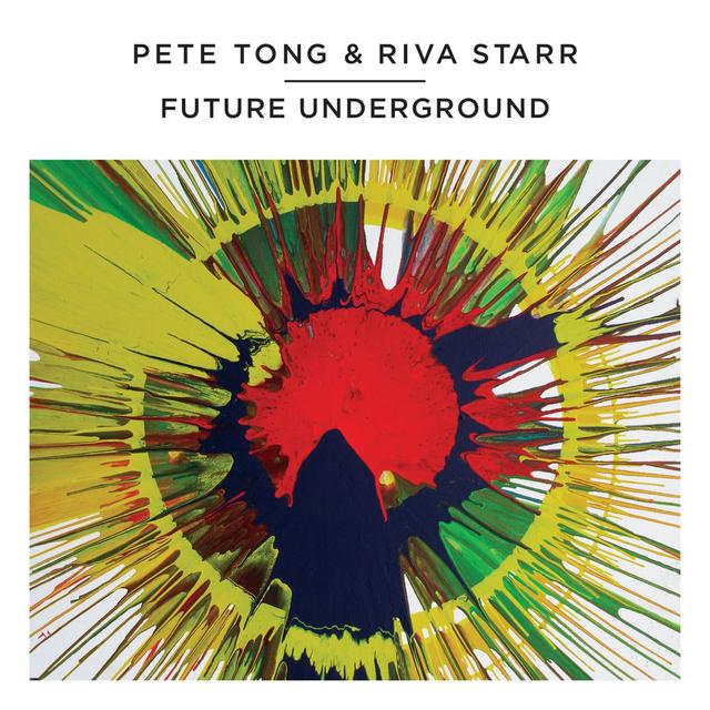 Album cover art for Pete Tong & Riva Starr - Future Underground