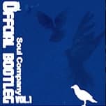 Album cover art for Soul Company Official Bootleg Vol.1