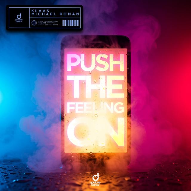 Album cover art for Push The Feeling On