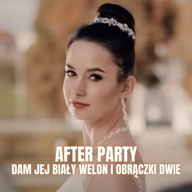 Album cover art for Dam jej biały welon i obrączki dwie
