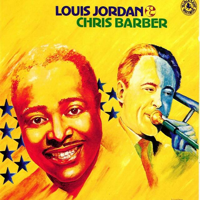 Album cover art for Louis Jordan & Chris Barber