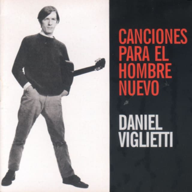 Album cover art for Canciones Para El Hombre Nuevo