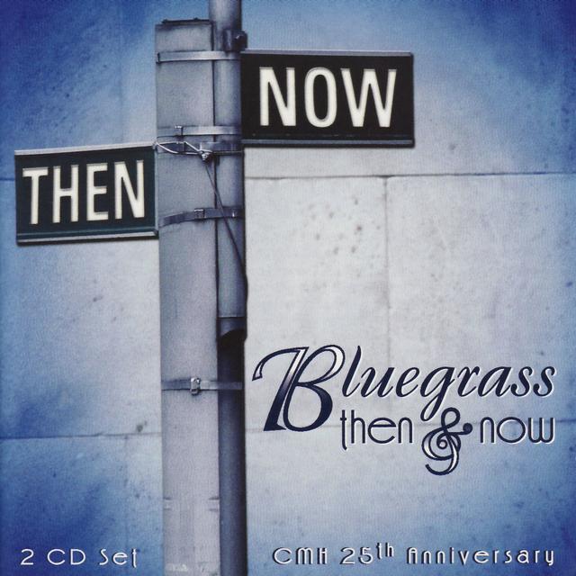 Album cover art for Bluegrass Then & Now