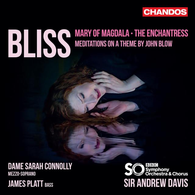 Album cover art for Bliss: Mary of Magdala, The Enchantress & Meditations on a Theme by John Blow