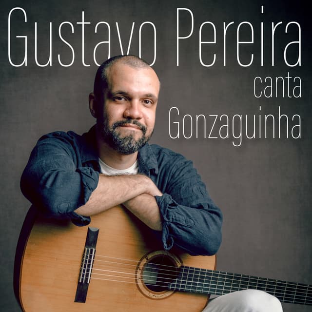 Album cover art for Gustavo Pereira canta Gonzaguinha