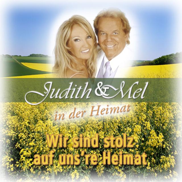 Album cover art for Judith & Mel in der Heimat: Wir sind stolz auf uns're Heimat