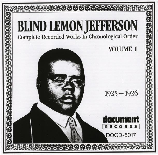 Album cover art for Blind Lemon Jefferson Volume 1 (1925 - 1926)