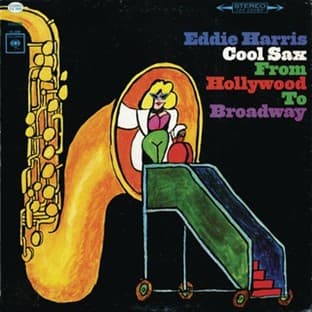 Album cover art for Cool Sax From Hollywood To Broadway