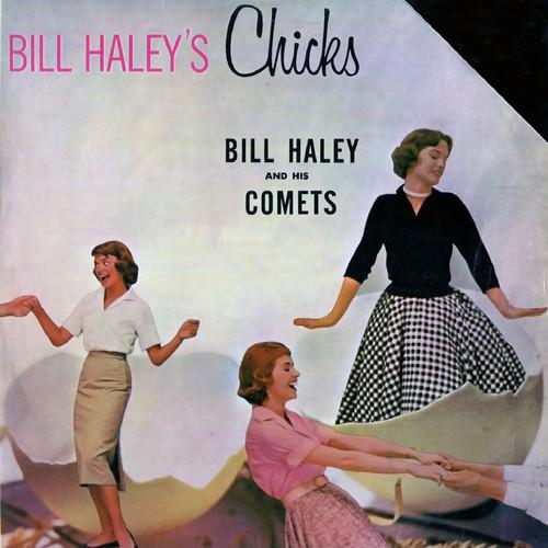 Album cover art for Bill Haley's Chicks