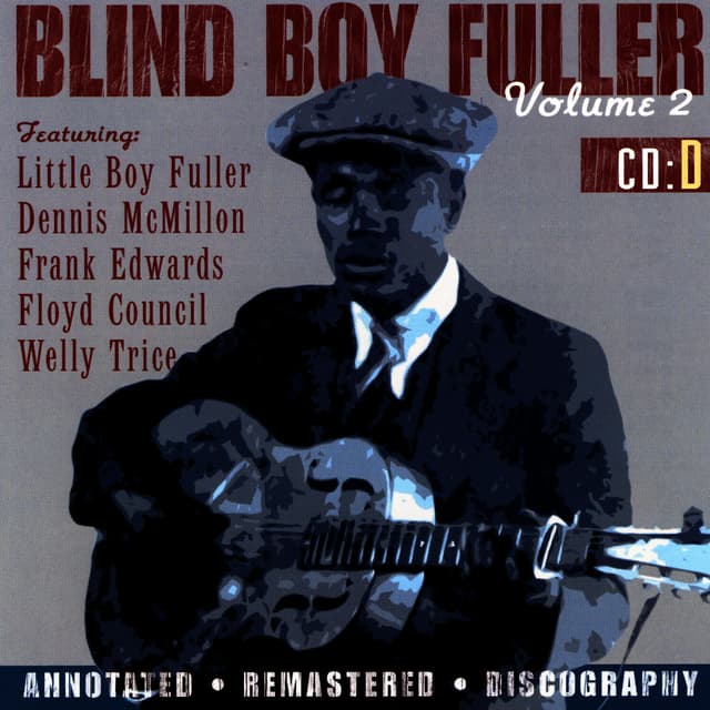 Album cover art for Blind Boy Fuller, Vol. 2, Cd D