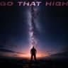 Go That High