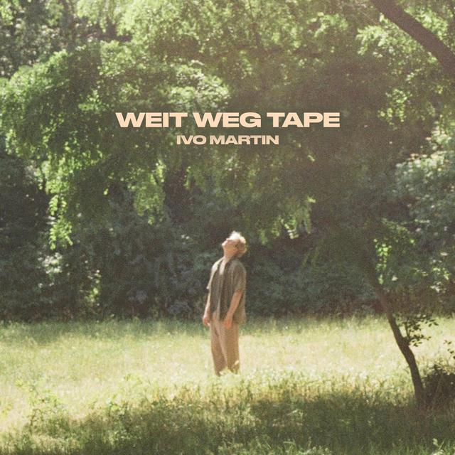 Album cover art for Weit weg Tape
