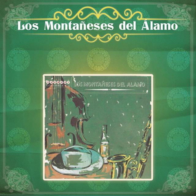 Album cover art for Los Montañeses Del Alamo