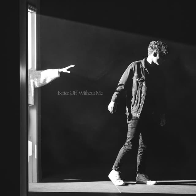 Album cover art for Better Off Without Me
