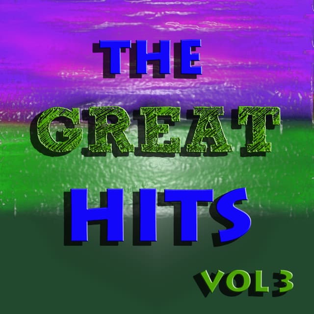 Album cover art for The Great Hits Vol 3