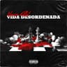 Vida Desordenada