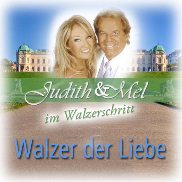 Album cover art for Judith & Mel im Walzerschritt: Walzer der Liebe
