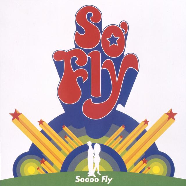 Album cover art for Soooo' Fly