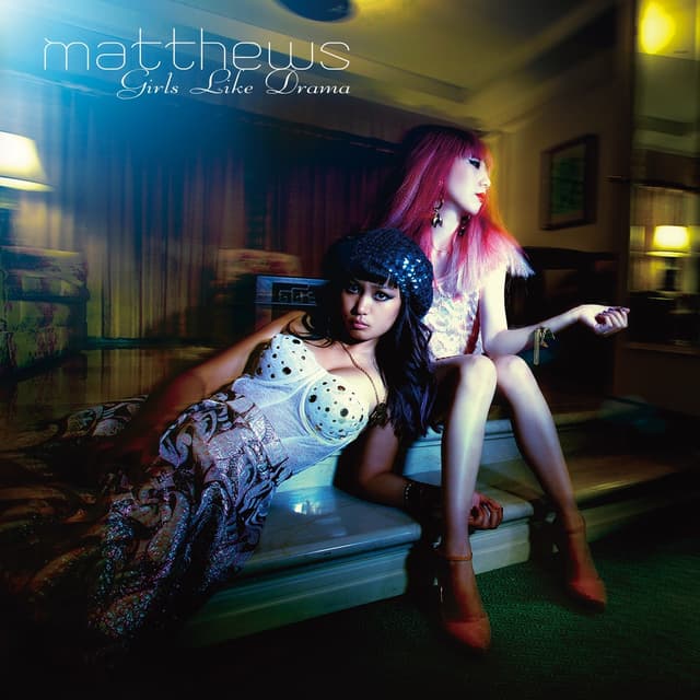 Album cover art for Girls Like Drama