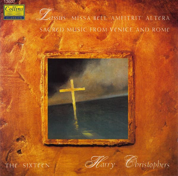 Album cover art for Lassus: Missa Bell 'Amfitrit' Altera (Sacred Music from Venice and Rome)