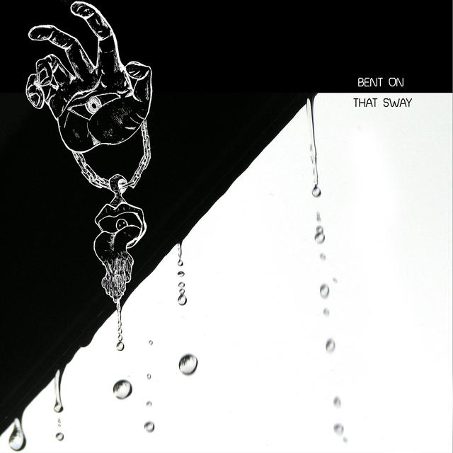 Album cover art for Bent on That Sway