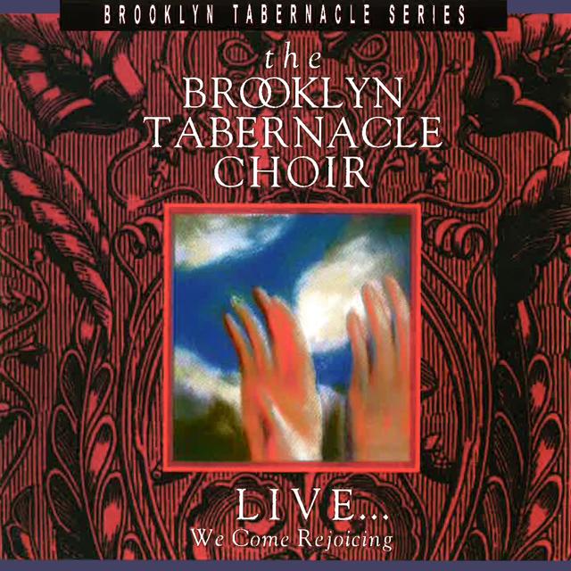 Album cover art for Live...We Come Rejoicing
