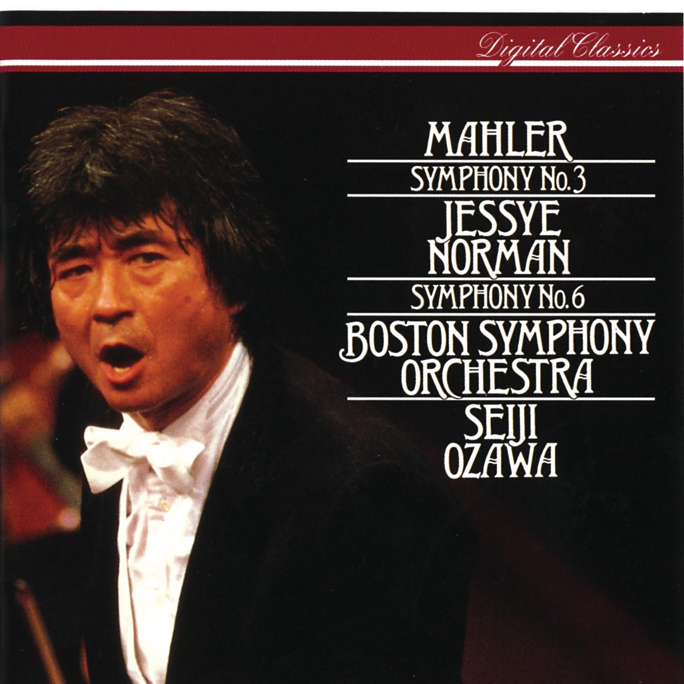 Mahler: Symphonies No. 3 & No. 6