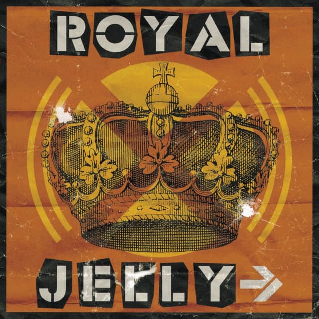 Album cover art for ROYAL JELLY→