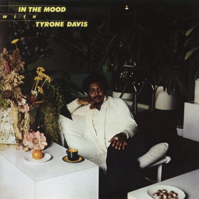 Album cover art for In the Mood with Tyrone Davis