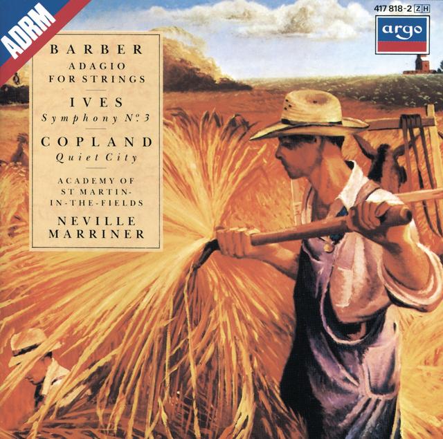 Album cover art for Barber: Adagio for Strings / Ives: Symphony no. 3 / Copland: Quiet City