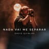 Nada Vai Me Separar
