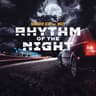Rhythm of the Night