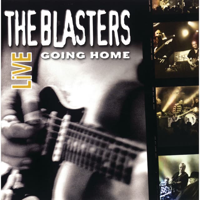 Album cover art for The Blasters Live: Going Home