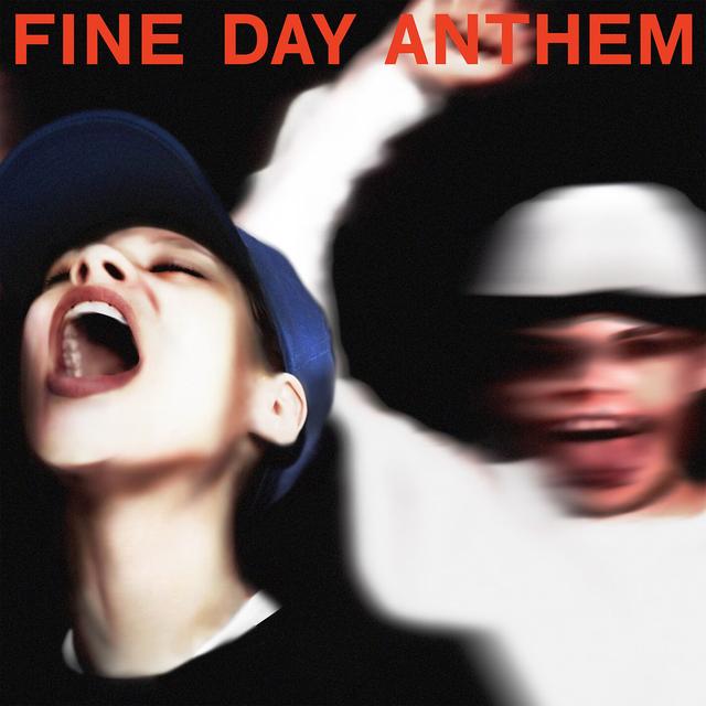 Album cover art for Fine Day Anthem