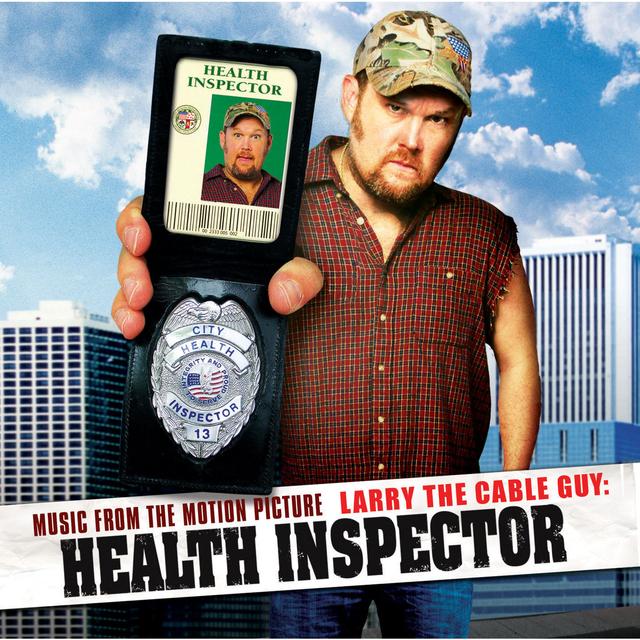 Album cover art for Larry The Cable Guy: Health Inspector [B.O.F.]