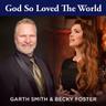 God so Loved the World