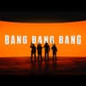 Bang Bang Bang