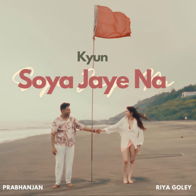Album cover art for Kyun Soya Jaye Na