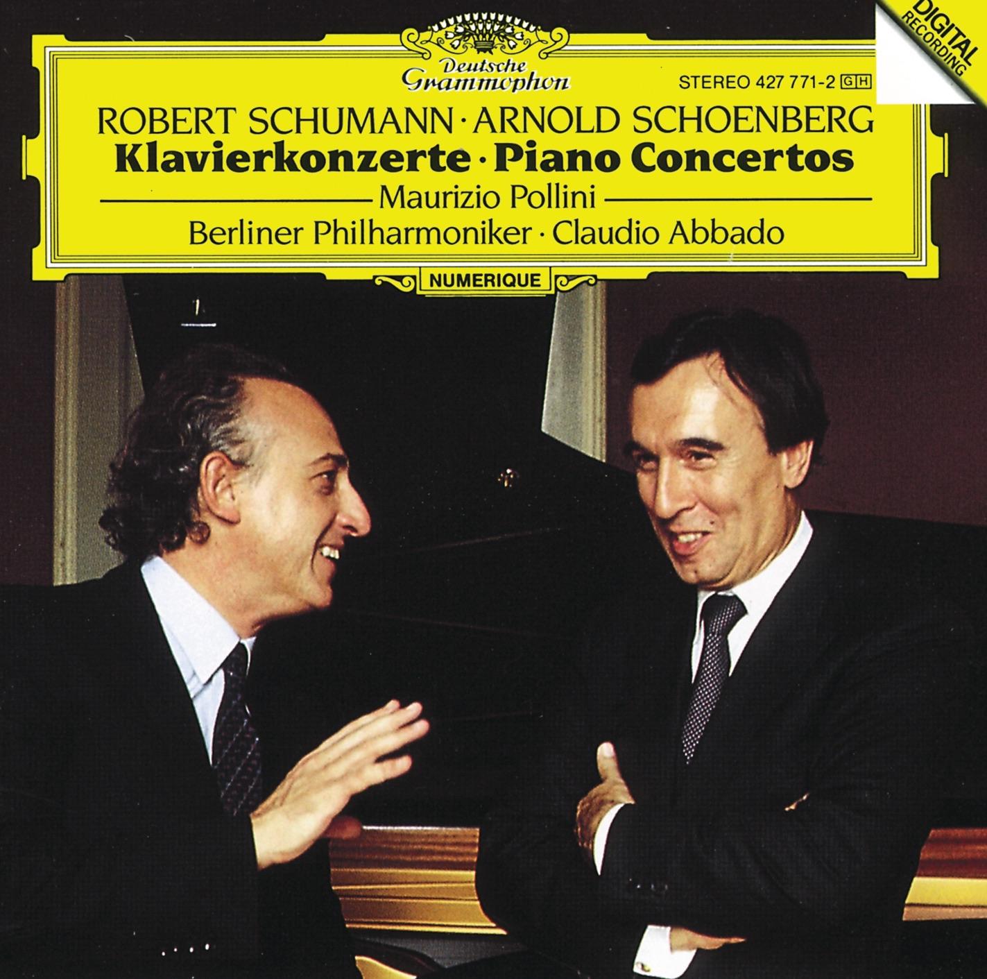 Schumann: Piano Concerto Op. 54 - Schoenberg: Piano Concerto Op. 42