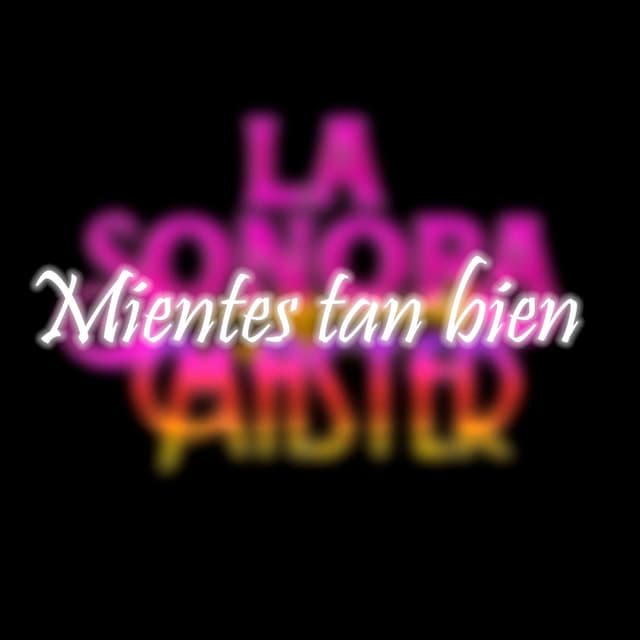 Album cover art for Mientes tan bien