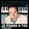 Je pense à toi