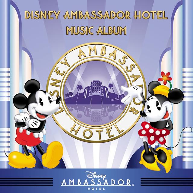 Album cover art for Disney Ambassador Hotel Music Album
