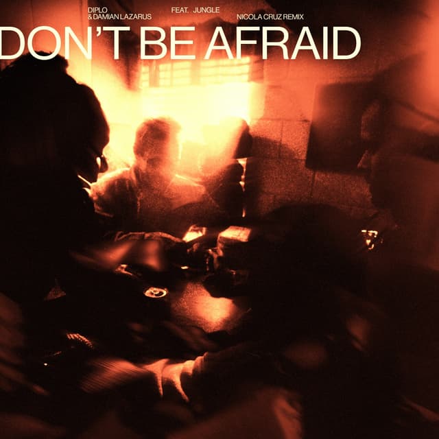 Album cover art for Don't Be Afraid