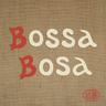 Bossa Bosa